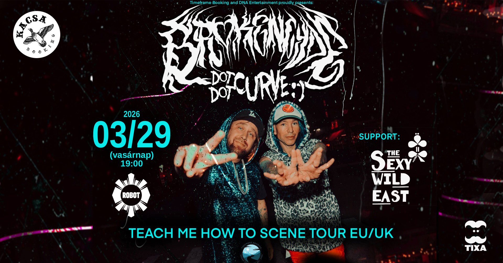 BROKENCYDE (usa) // Dot Dot Curve (usa) // The Sexy Wild East @ROBOT