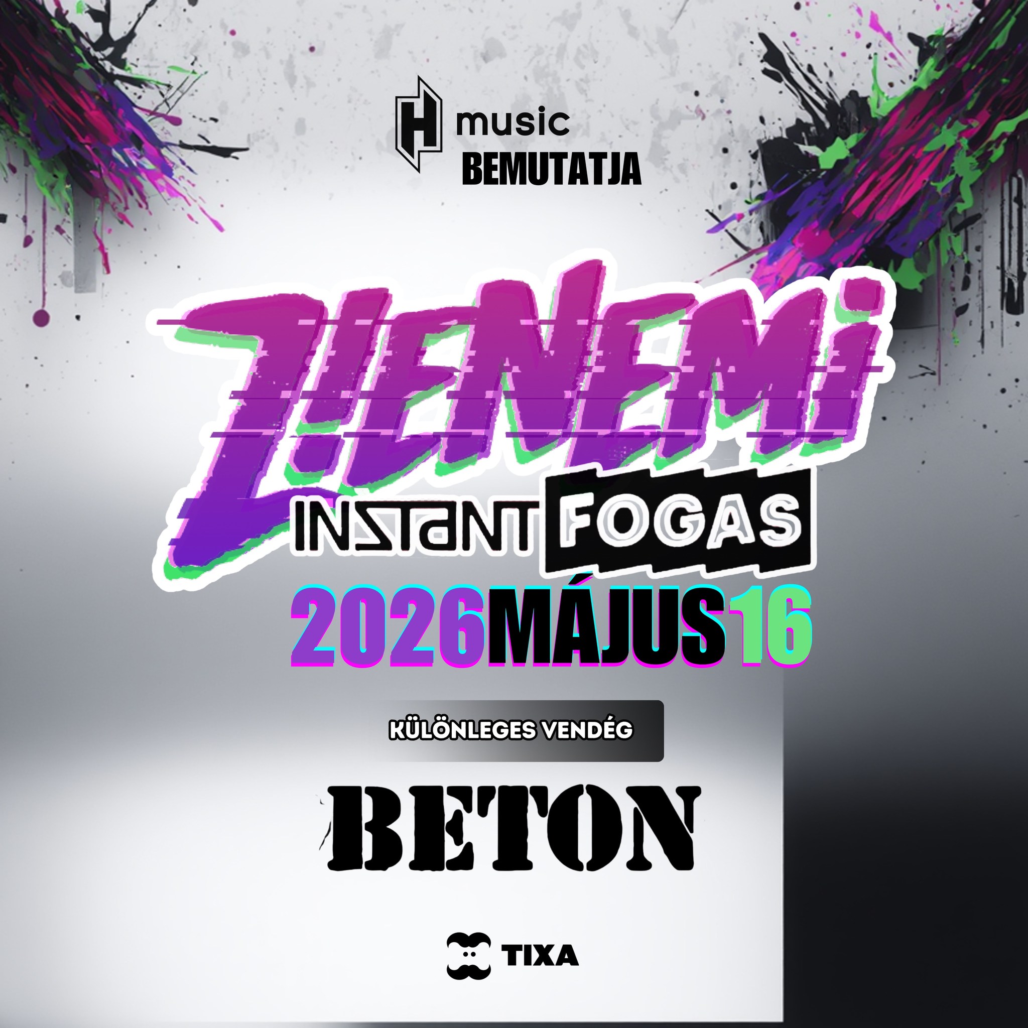 ★Z!ENEMi @ Budapest, Instant★ 2026.05.16. Különleges vendég: BETON