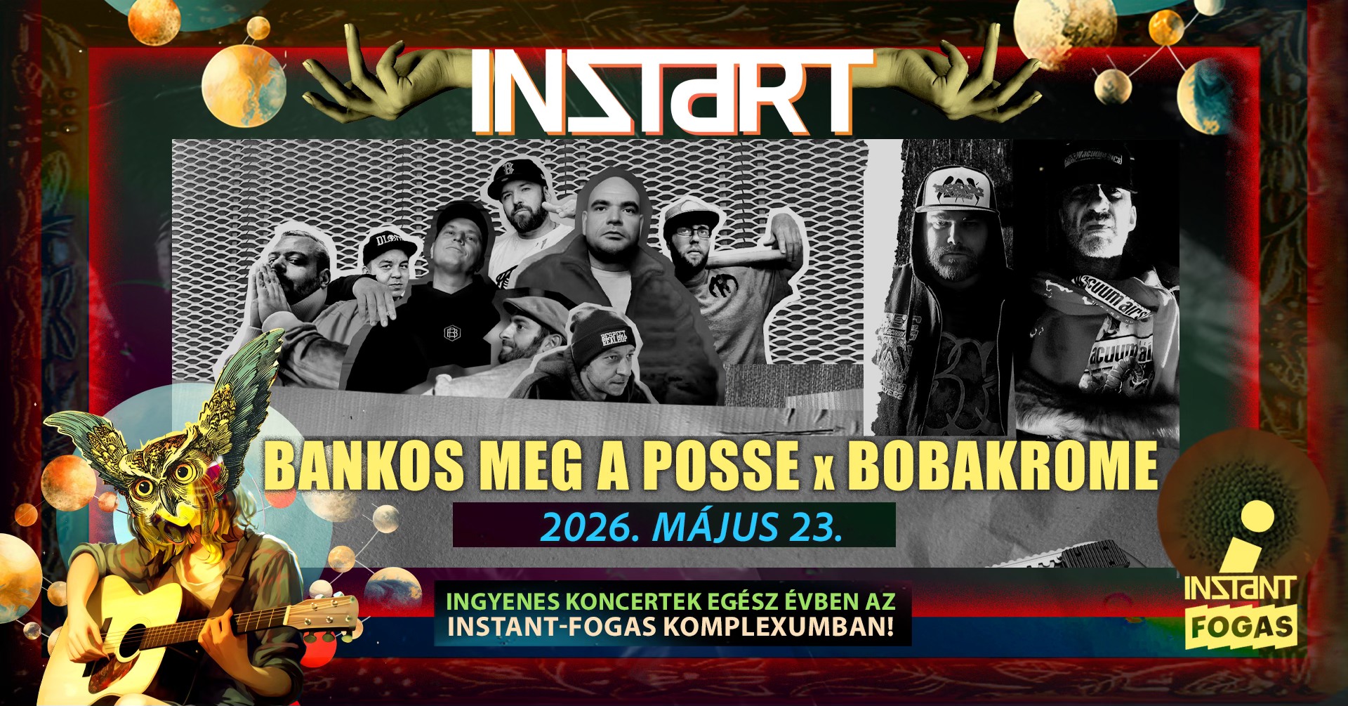 InStart // Bankos meg a Posse x Bobakrome • INSTANT // Ingyenes