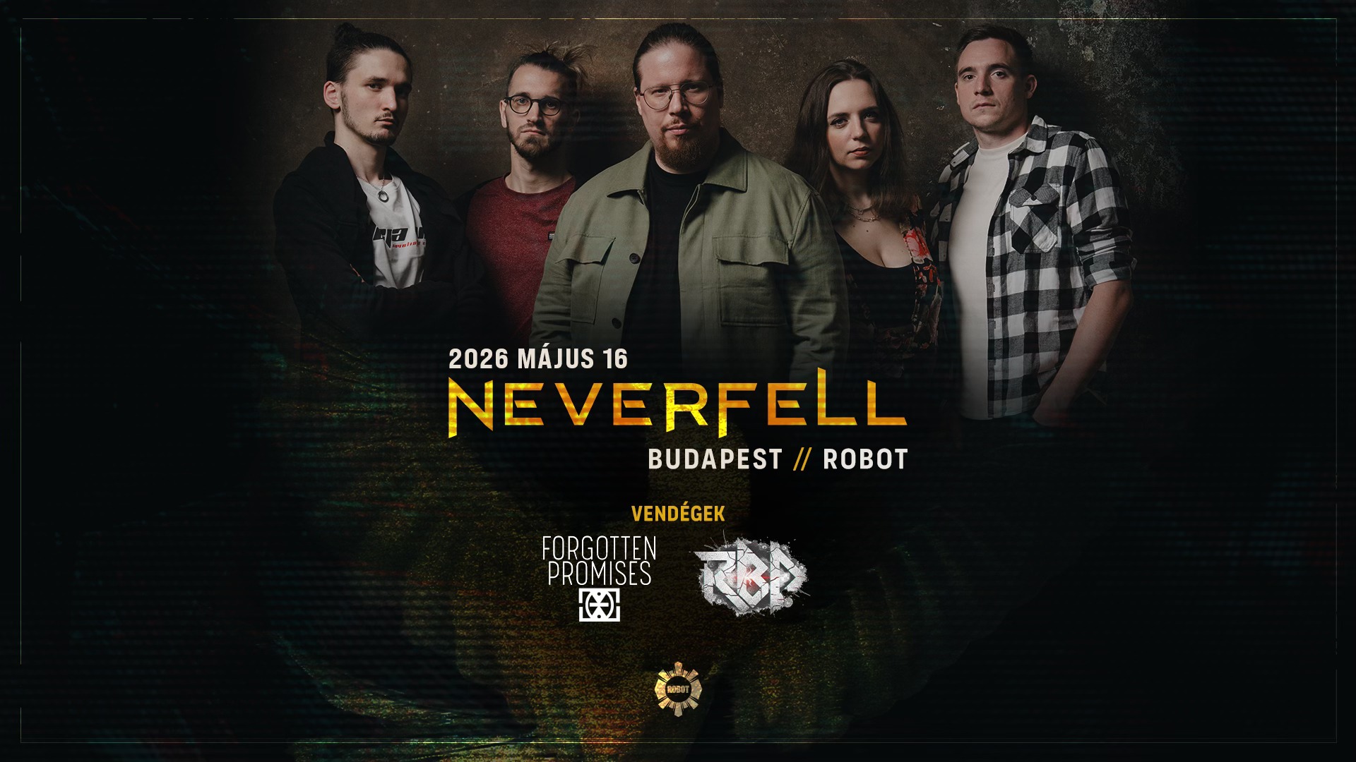 Neverfell x Rise Beyond Demise x Forgotten Promises • ROBOT