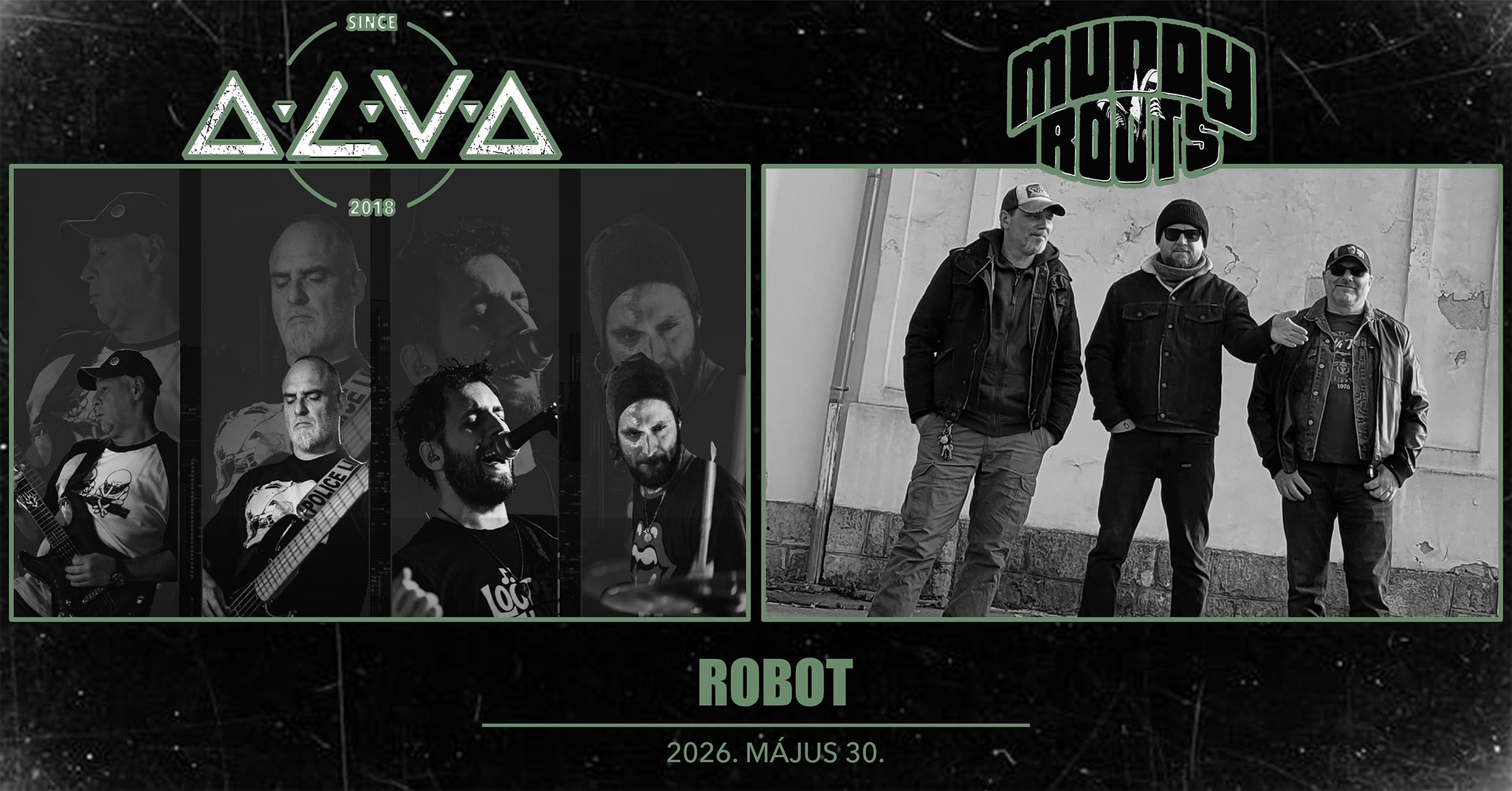 Alva x Muddy Roots • ROBOT • Atti+Zoli=86 // Ingyenes