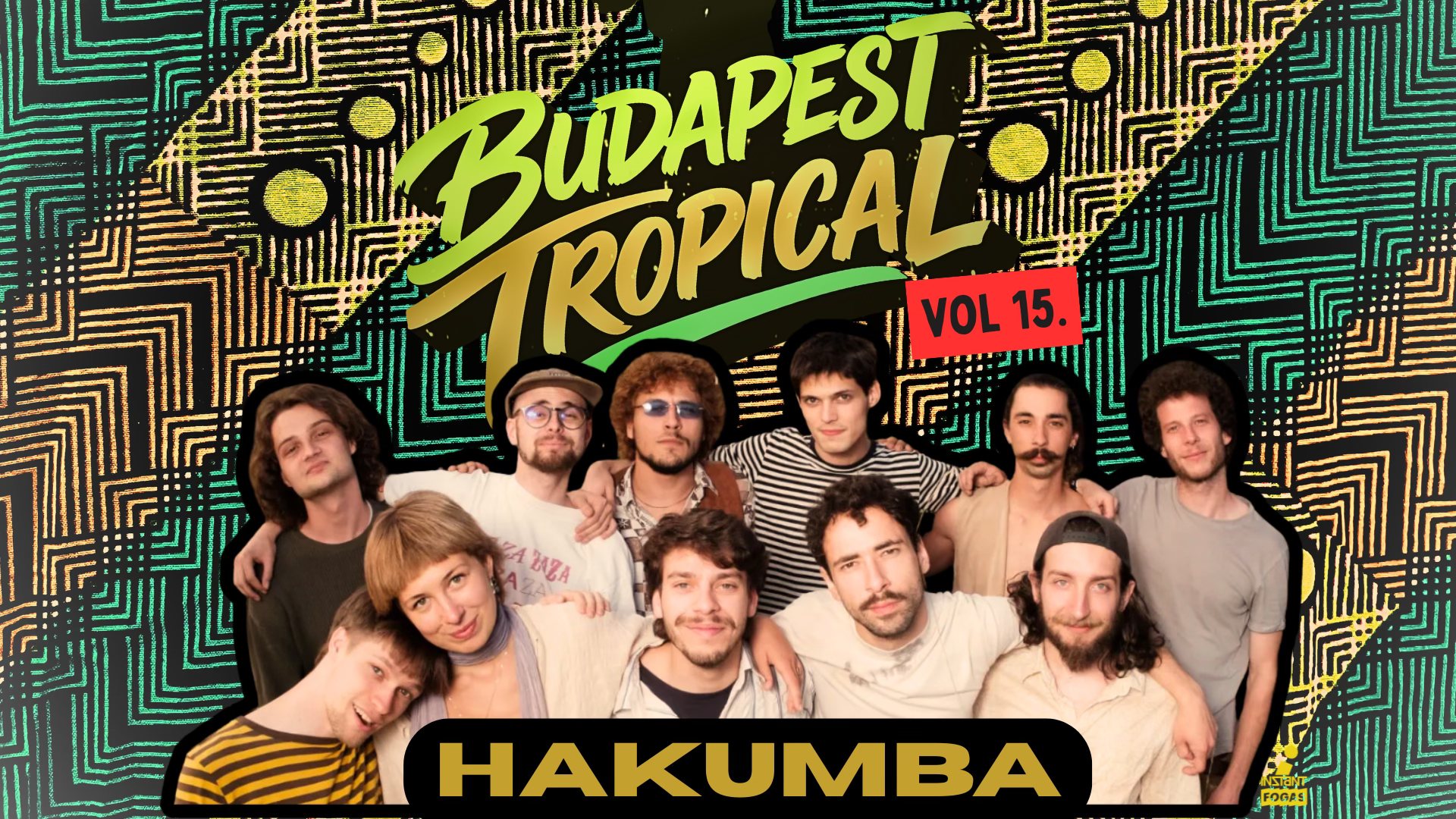 Budapest Tropical vol. 15 // Hakumba • INSTANT // Ingyenes