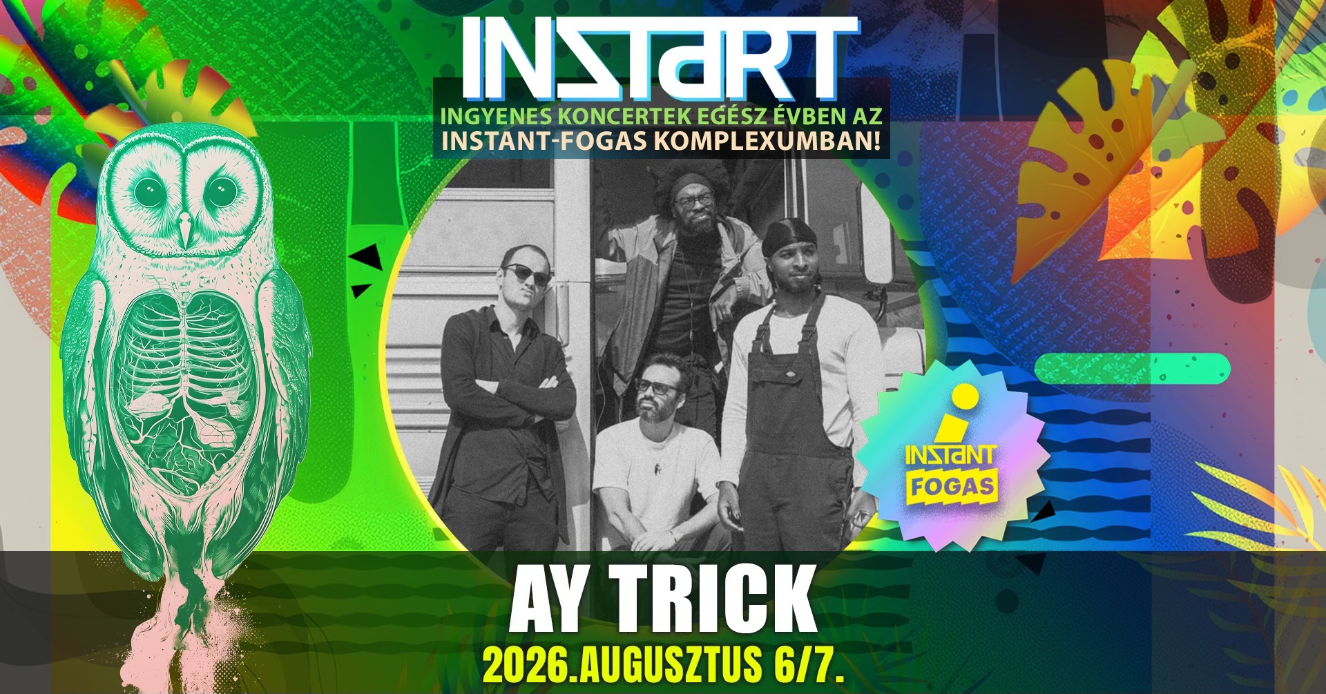 InStart // Vibes and Grooves by Ay Trick (USA/F/HUN/E) • INSTANT // Ingyenes