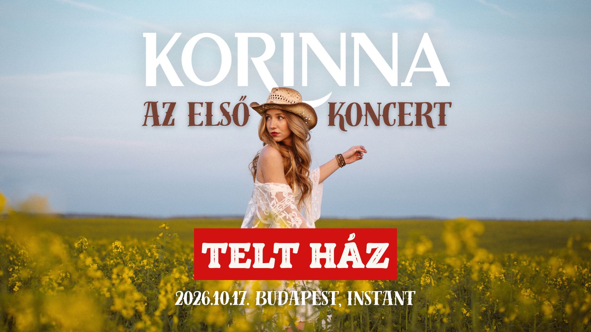 TELT HÁZ // KORINNA – Az első koncert