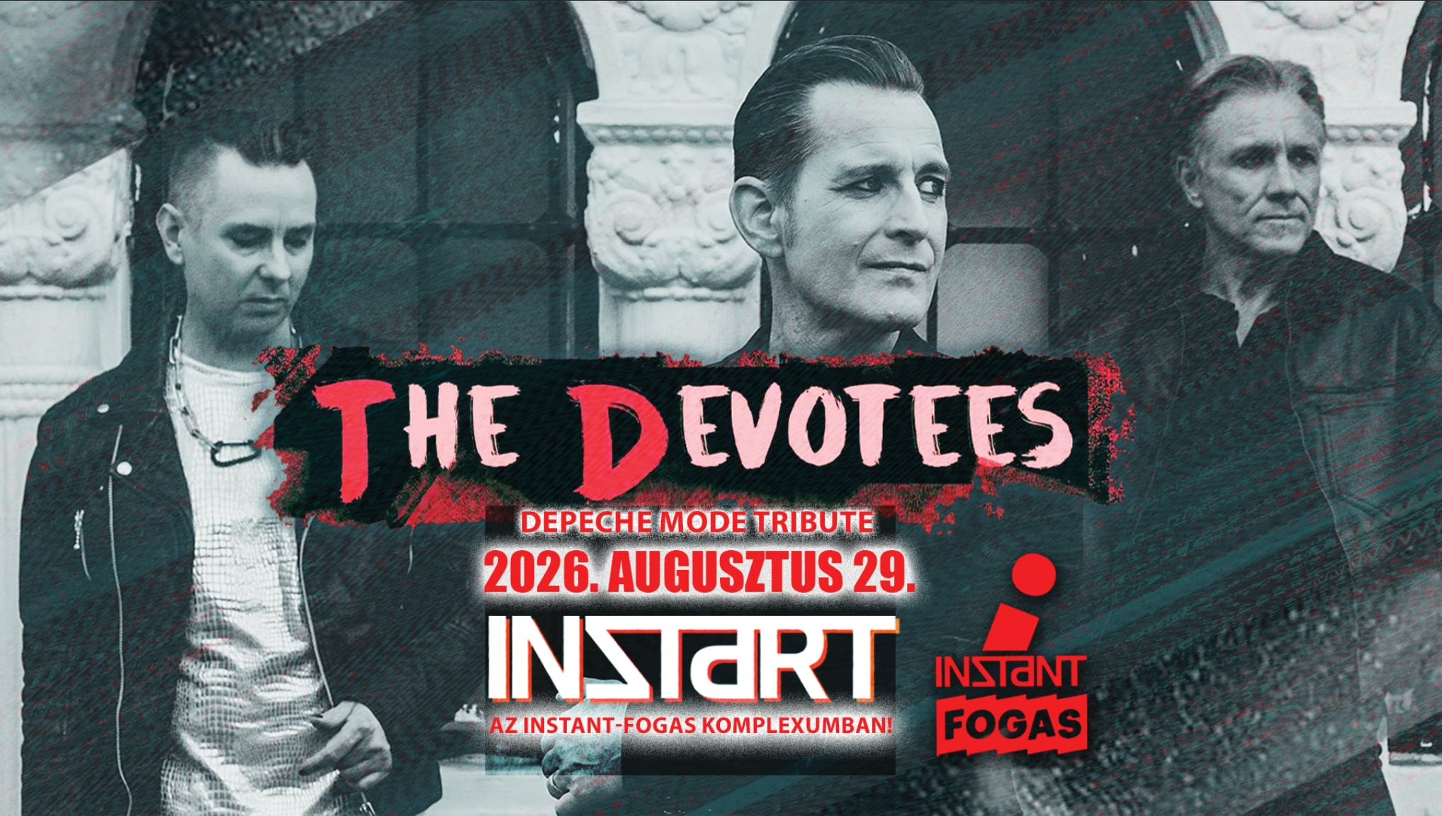 InStart // The Devotees (Depeche Mode Tribute) • INSTANT // Ingyenes