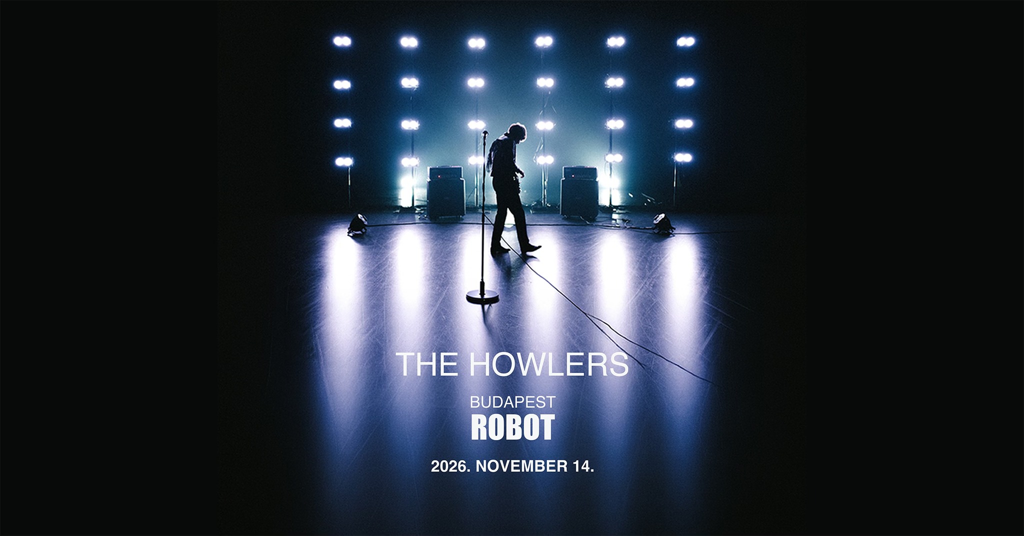 The Howlers (UK) • ROBOT // Ingyenes