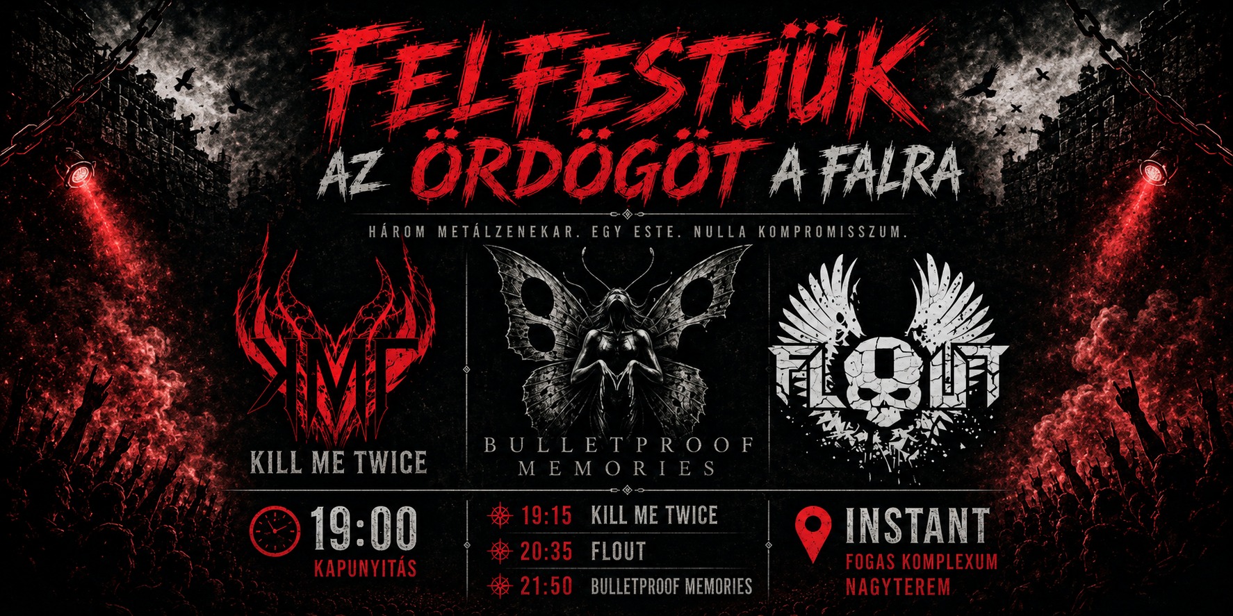 Felfestjük Az Ördögöt A Falra – FLOUT x KMT x BULLETPROOF MEMORIES • INSTANT