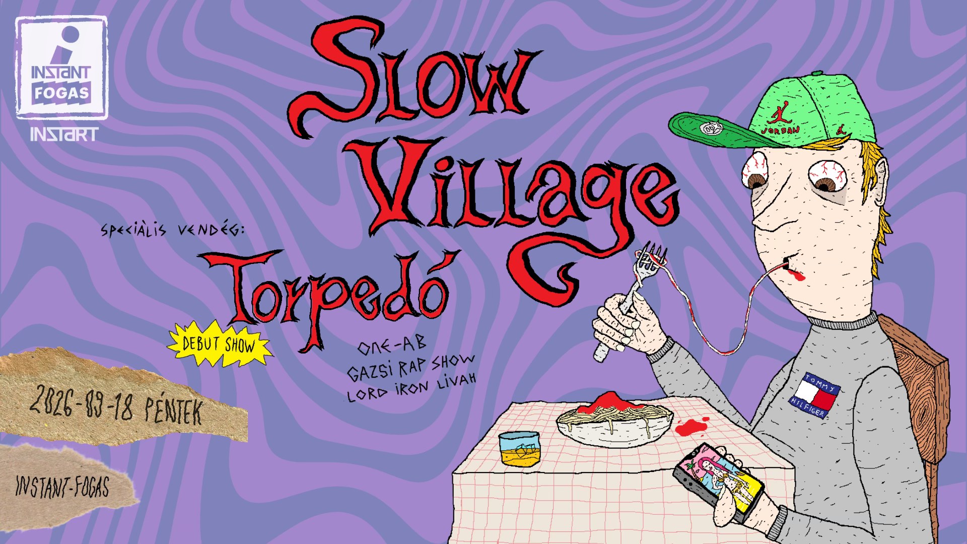 InStart // Slow Village x Torpedó • INSTANT // INGYENES