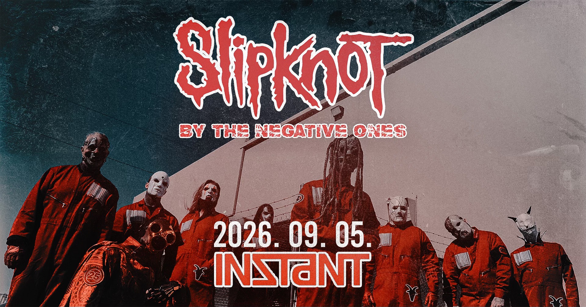 InStart // The Negative Ones (Slipknot Tribute) • INSTANT // Ingyenes
